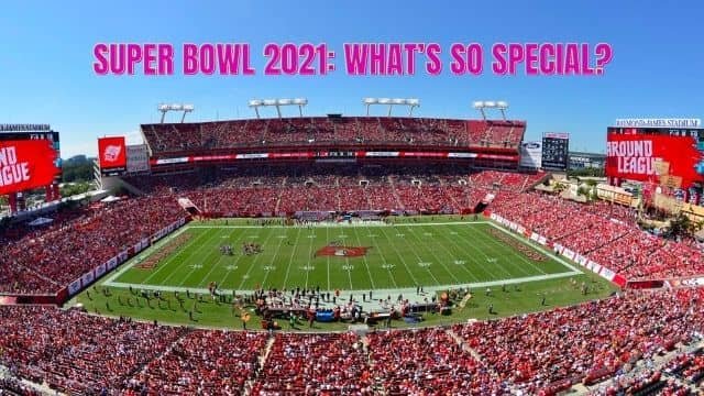 last year super bowl 2021