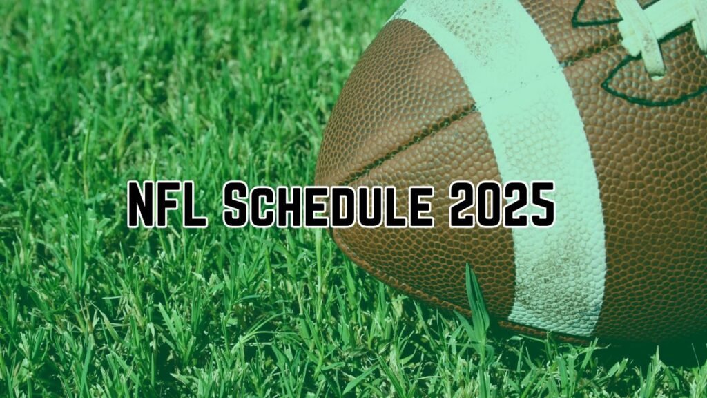 NFL Schedule 2025